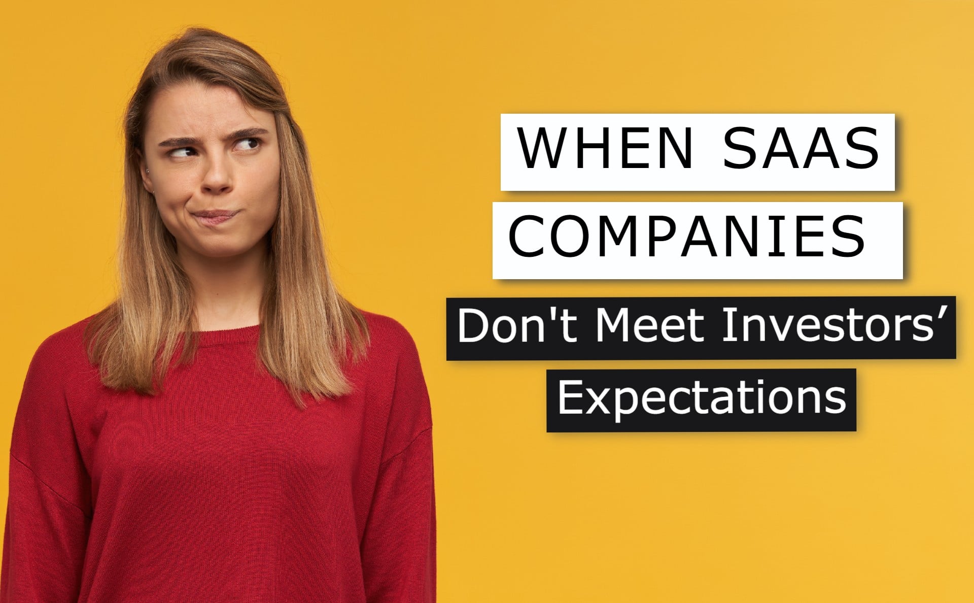 What Happens When SaaS Companies Don’t Meet Investors’ Expectations?
