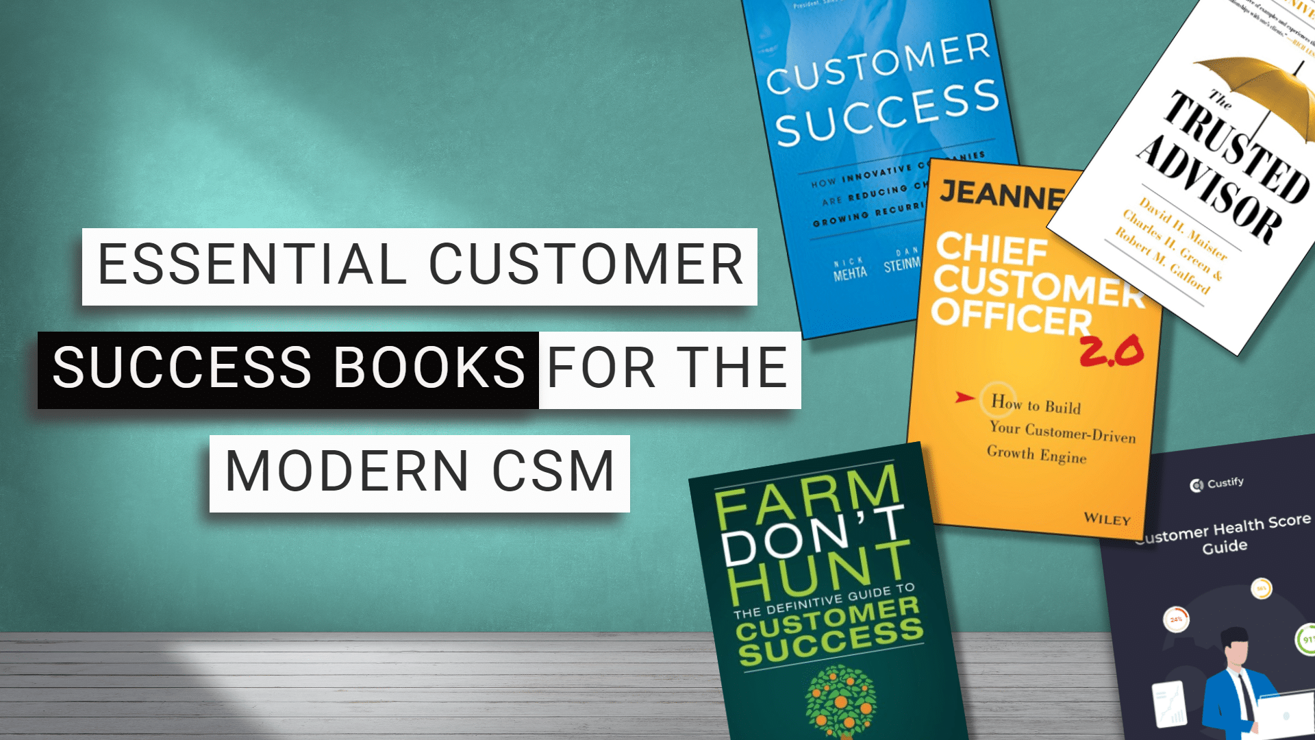 The 20 Essential Customer Success Books for the Modern CSM | 2024 Updated List