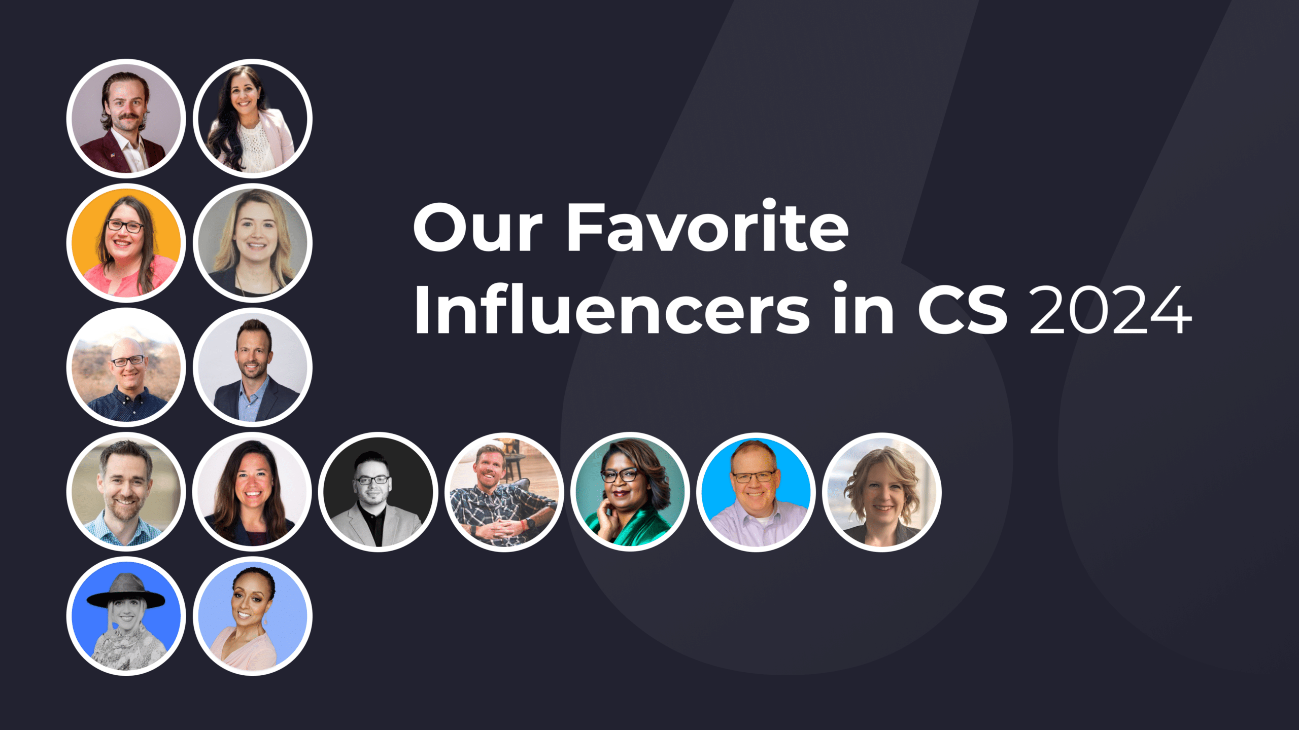 Our Top Customer Success Influencers of 2024