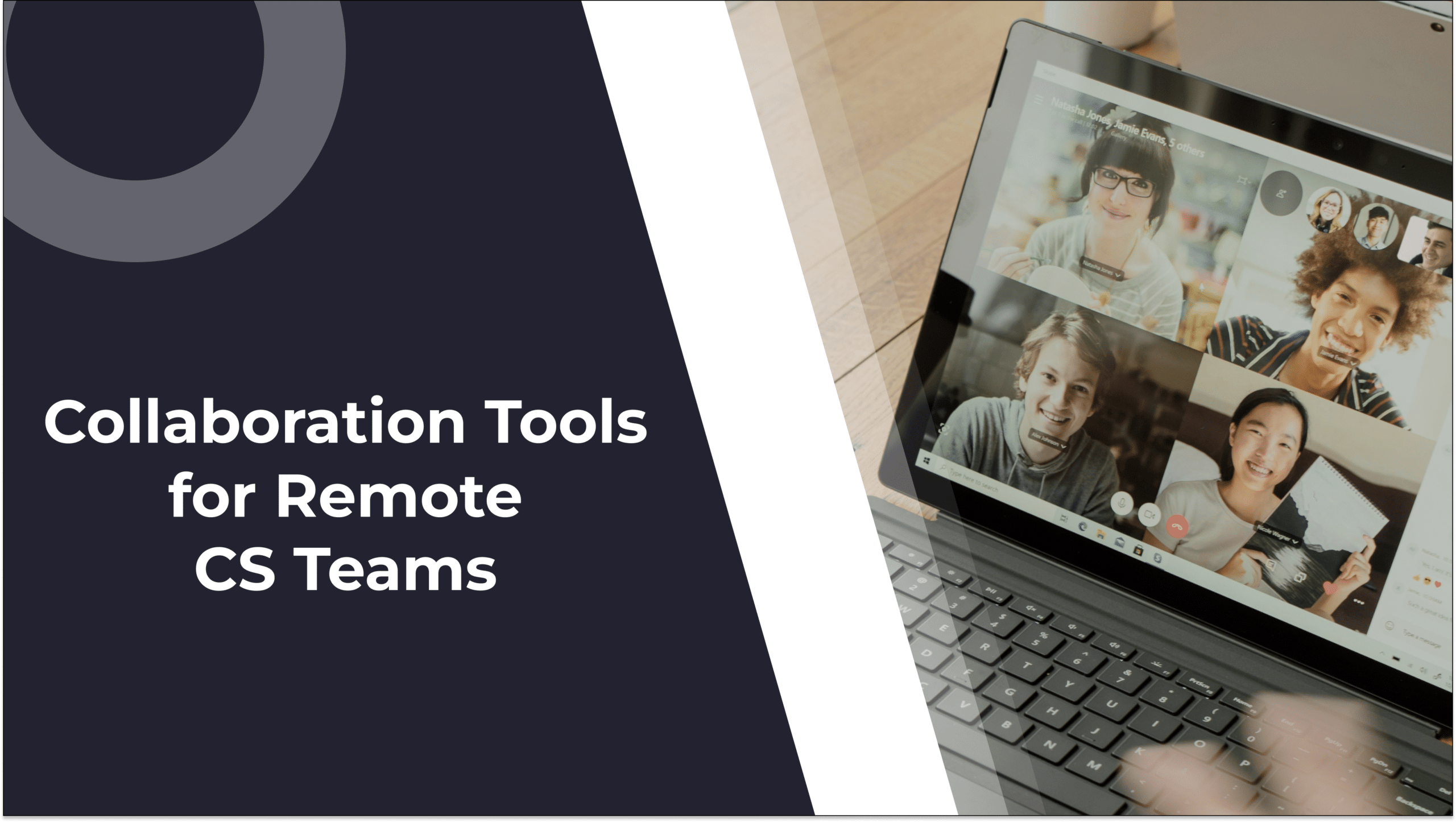 Top Collaboration Tools for Customer Success Teams Working Remotely