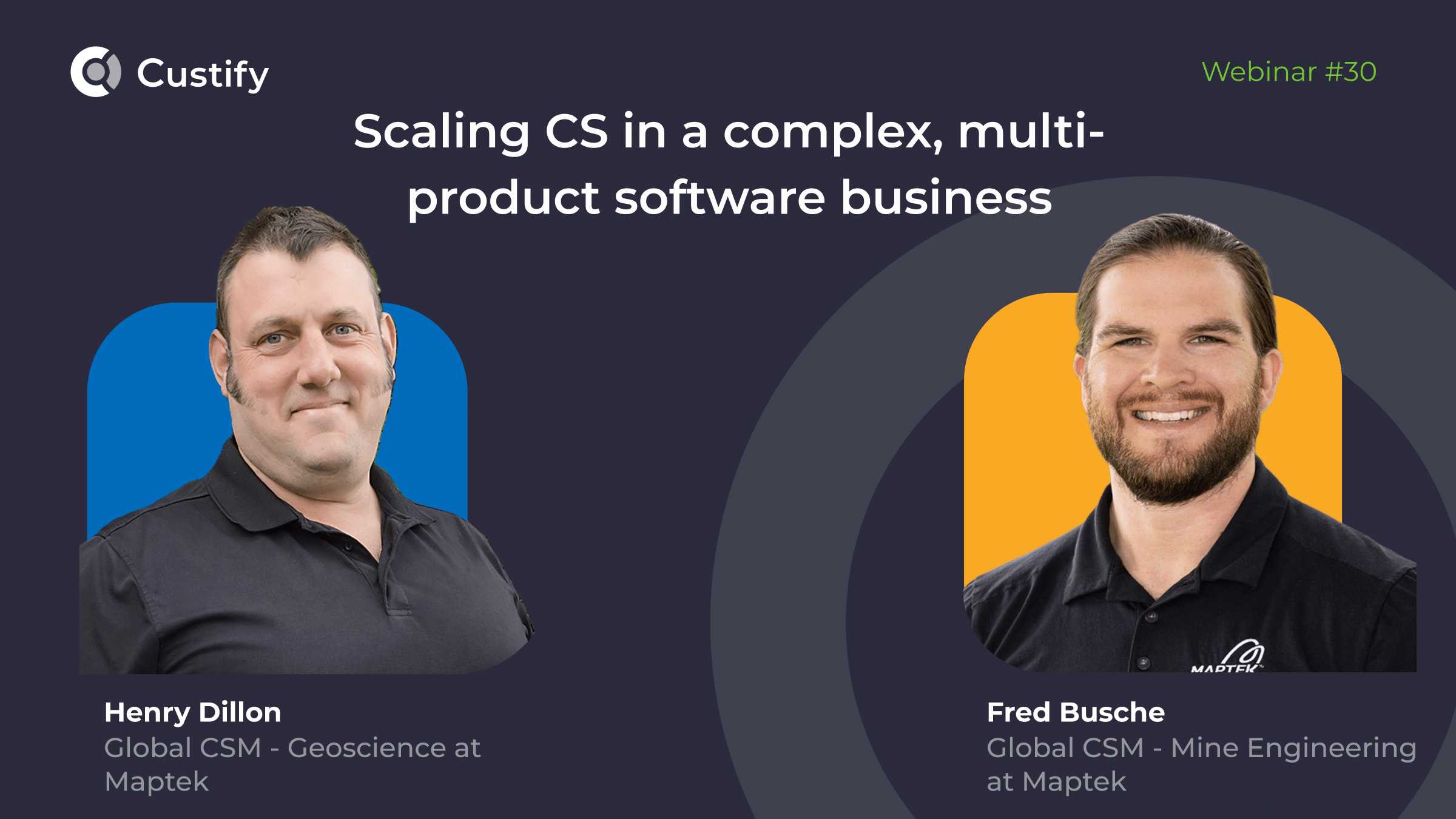 Scaling CS in a complex, multi-product software business | Webinar