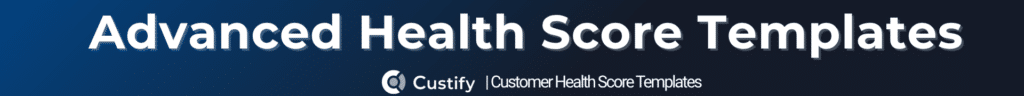 advanced health score templates banner
